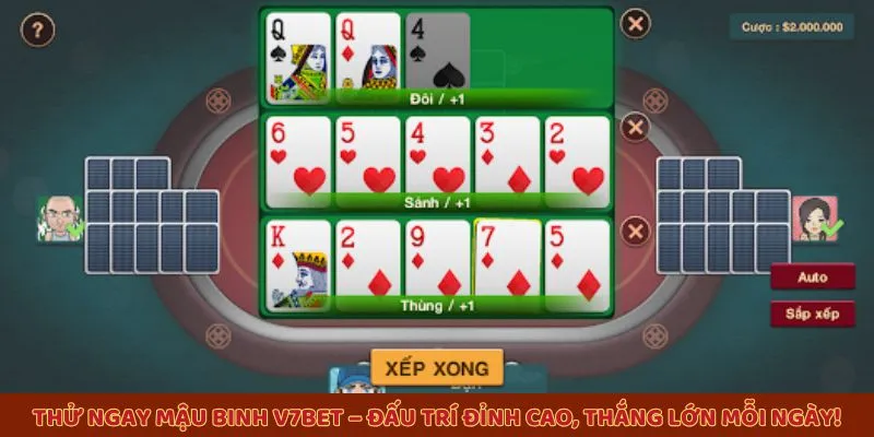 Thử ngay mậu binh V7BET – Đấu trí đỉnh cao, thắng lớn mỗi ngày!